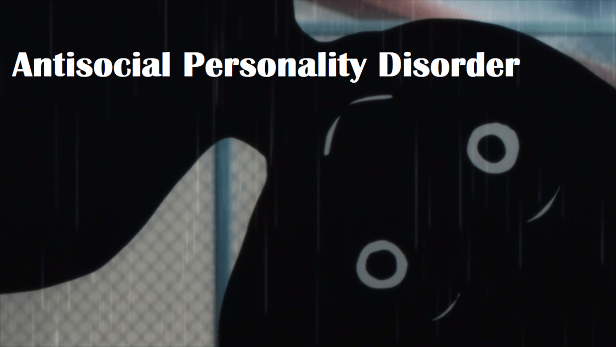 antisocial-personality-disorder-criteria-and-anime-characters-anime-rants